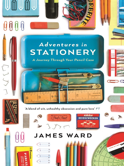 Title details for Adventures in Stationery by James Ward - Wait list